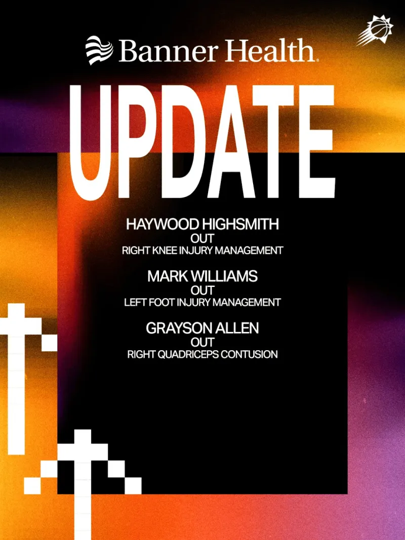 开云-太阳伤病更新：马克-威廉姆斯与格雷森-阿伦缺席今日比赛